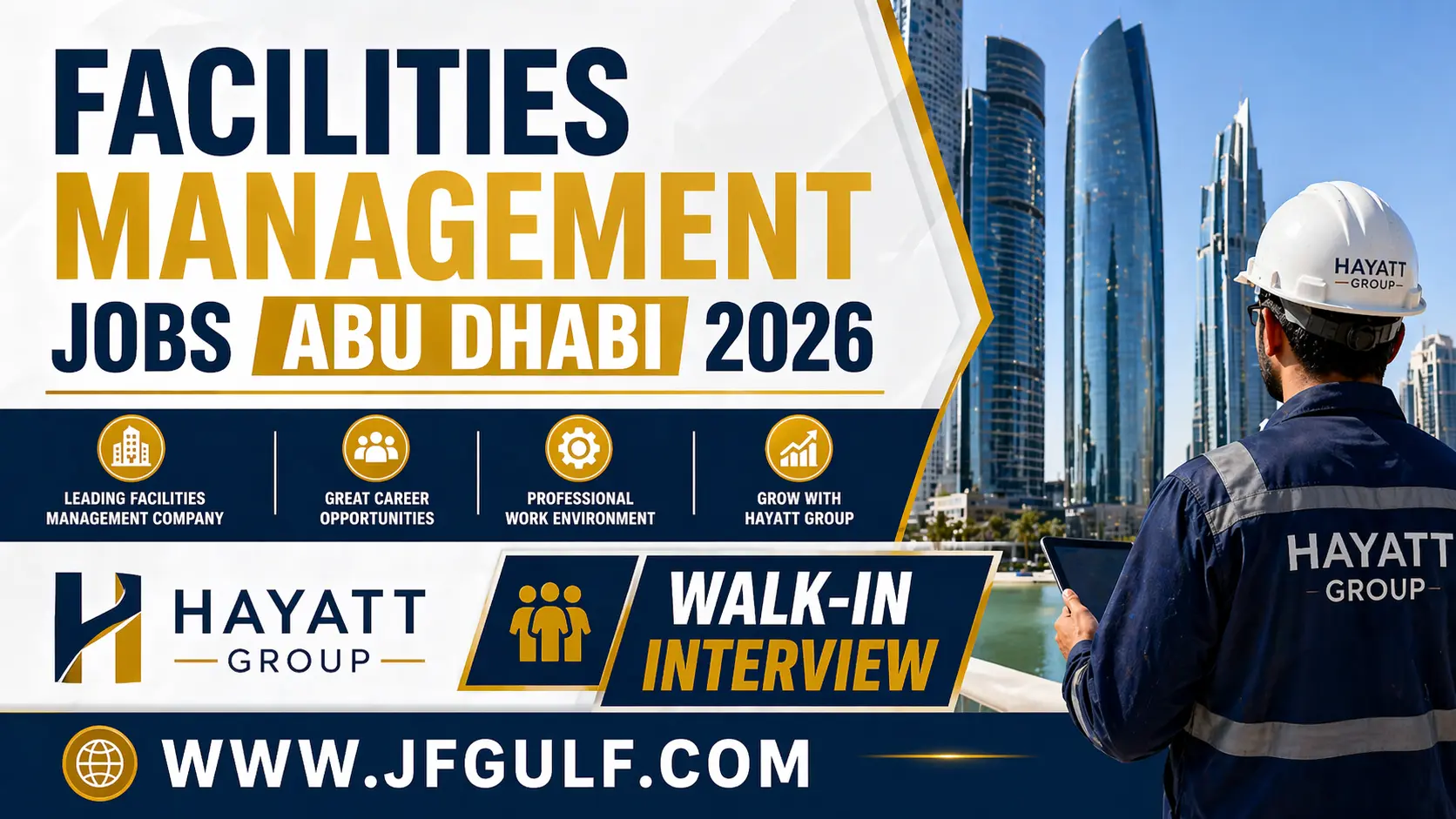 Facilities management jobs Abu Dhabi 2026 Hayatt walk in interview