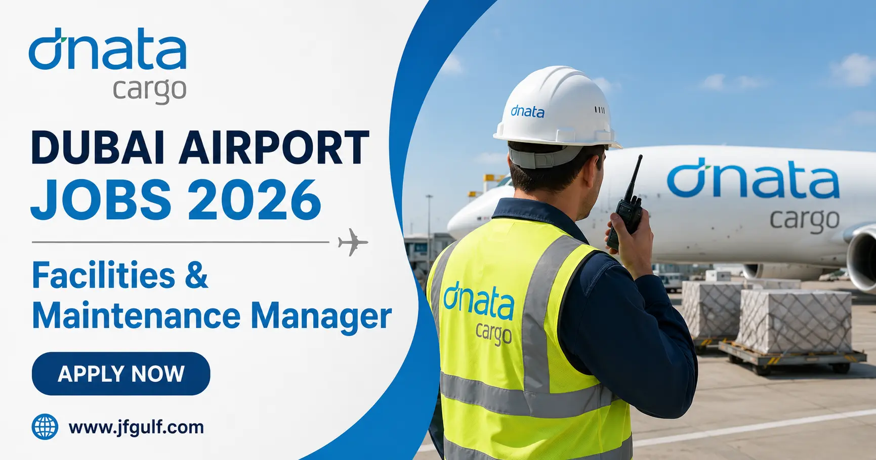 Dubai Airport Jobs 2026 Facilities and Maintenance Manager at dnata Cargo vacancy
