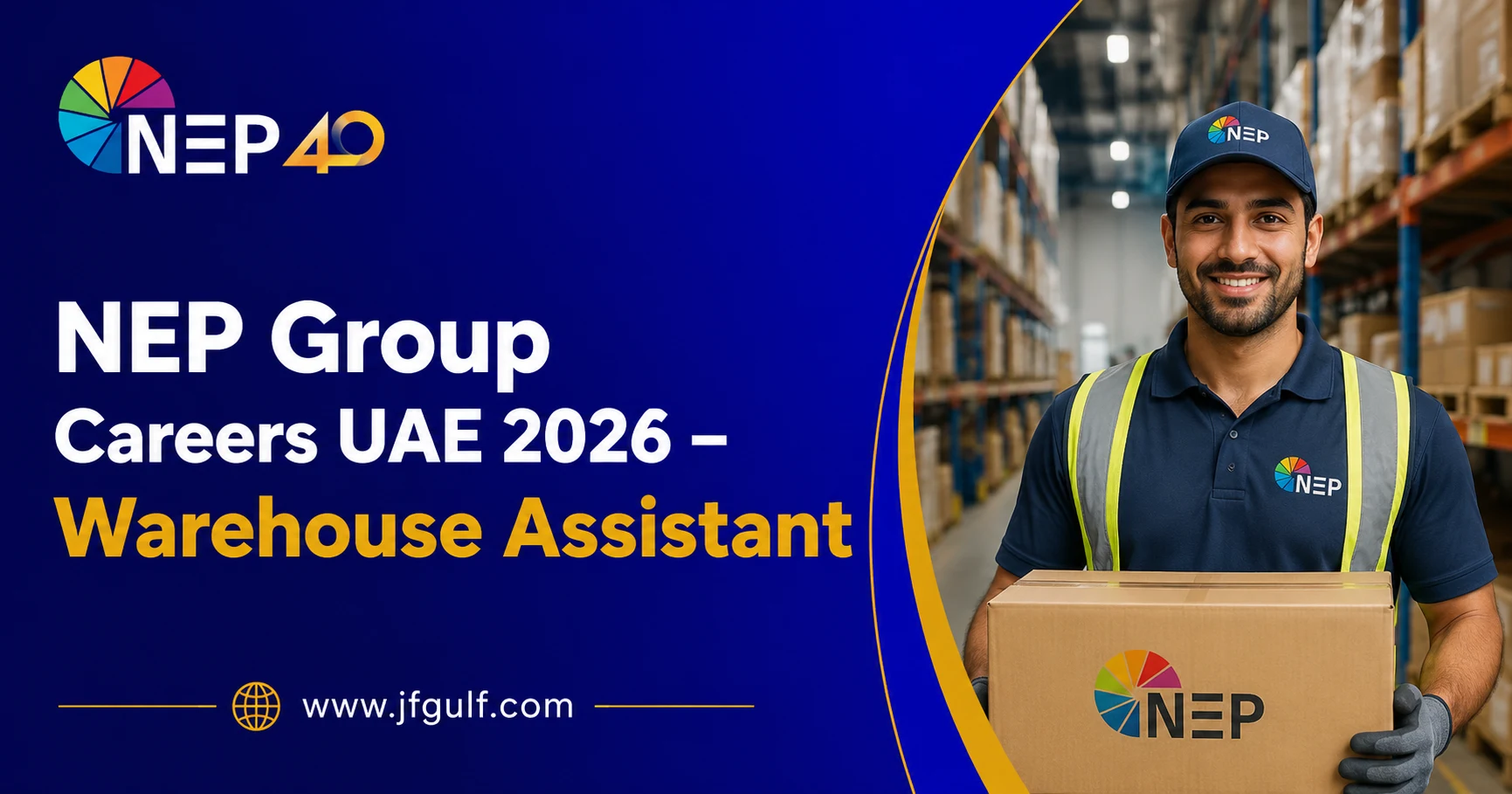 NEP Group Careers UAE 2026 Warehouse Assistant job vacancy in Dubai