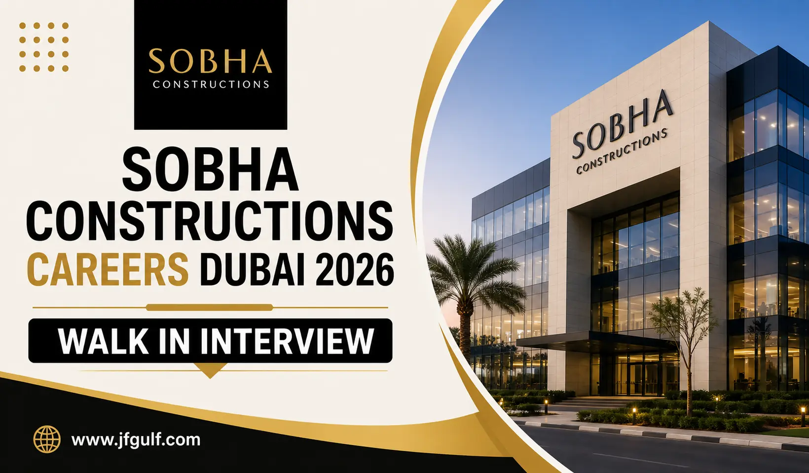 SOBHA Constructions Careers Dubai 2026 walk in interview jobs